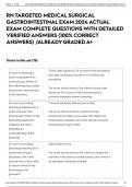 RN TARGETED MEDICAL SURGICAL GASTROINTESTINAL EXAM 2024 ACTUAL EXAM COMPLETE QUESTIONS WITH DETAILED VERIFIED ANSWERS &lpar;100&percnt; CORRECT ANSWERS&rpar; &sol;ALREADY GRADED A&plus;