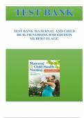 Test Bank For Maternal and Child Health Nursing Care of the Childbearing and Childrearing Family 8th Edition by JoAnne Silbert-Flagg&semi;
