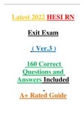 Latest 2022 HESI RN Exit Exam | ( Ver.3 )| 160 Correct Questions and Answers Included | A+ Rated Guide