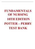 Fundamentals of Nursing 10th Edition Test Bank ; Patricia A. Potter , Anne Griffin Perry ....
