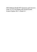 HESI Mental Health RN Questions and Answers from V1-V3 Test Banks and Actual Exams &lpar;Latest Update 202 1 &rpar; Rated A&plus;