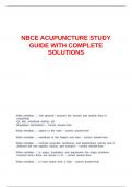 NBCE ACUPUNCTURE EXAM WITH COMPLETE SOLUTIONS&period;&period;&period;&period;&period;&period;ALL NEEDED TO PASS  IS HERE&period;&period;&period;&period;UNDER ONE COVER