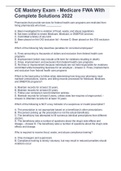 CE Mastery Exam - Medicare FWA With Complete Solutions 2022