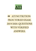 ATI NUTRITION PROCTORED EXAM. 2019/2020. QUESTIONS WITH VERIFIED ANSWERS.