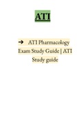 ATI Pharmacology Exam Study Guide &vert; ATI Study guide&vert;INSTANT DELIVERY