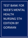 EST BANK FOR NEEB’S MENTAL HEALTH NURSING 5TH EDITION BY GORMAN.