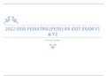 2022 HESI PEDIATRIC&lpar;PEDS&rpar; RN EXIT EXAM&colon;V1  & V2