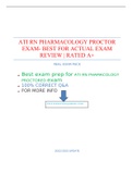 ATI RN PHARMACOLOGY PROCTOR EXAM- BEST FOR ACTUAL EXAM REVIEW &vert; RATED A&plus;