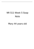 NR 511 Midterm Exams & Final Exams & SOAP Notes Bundle |Verified Q&A