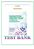 (Complete Guide) Test Bank for Radiation Protection in Medical Radiography 8th Edition Sherer| Latest| All Chapters| A+|