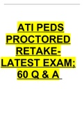 ATI PEDS PROCTORED RETAKE-LATEST EXAM; 60 VERIFIED Q & A