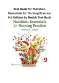 Test Bank for Nutrition Essentials for Nursing Practice 9th Edition by Dudek Test Bank