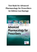 Test Bank for Advanced Pharmacology for Prescribers 1st Edition Luu Kayingo 