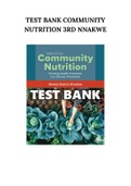 TEST BANK COMMUNITY NUTRITION 3RD NNAKWE