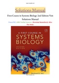 First Course in Systems Biology 2nd Edition Voit Solutions Manual Download Immediately After The Order.