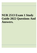 NUR 2513 Exam 1 Study Guide 2022 Questions And Answers.