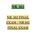 NR 302 FINAL EXAM &sol; NR302 FINAL EXAM