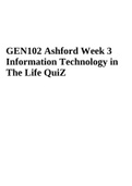 GEN102 Ashford Week 3 Quiz Information Technology in The Life QuiZ