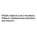 POl201 Ashford week 3 Presidents Political_Administration Questions and Answers