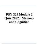 PSY 324 Module 2 Quiz 2022: Memory and Cognition