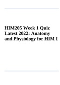 HIM205 Week 1 Quiz Latest 2022: Anatomy and Physiology for HIM