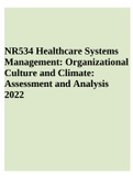 NR534 Healthcare Systems Management: Organizational Culture and Climate: Assessment and Analysis 2022