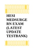 HESI MEDSURGE RN EXAM (LATEST UPDATE TESTBANK)
