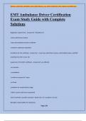 EMT Ambulance Driver Certification Exam Study Guide with Complete Solutions