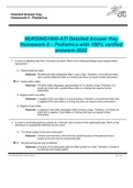 NURSING1600-ATI Detailed Answer Key Homework 8 – Pediatrics-with 100% verified answers-2022