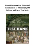 Great Conversation Historical Introduction to Philosophy 8th Edition Melchert Test Bank