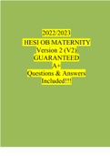 2023 HESI OB MATERNITY Version 2 (V2) GUARANTEED A+ (All 55 Q’s)– Brand New Q&As! Guaranteed Pass A+  Questions & Answers (Verified Answers by Expert)