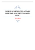 NURSING NOW 8TH EDITION CATALANO QUESTION & ANSWERS TEST BANK 2022 UPDATE