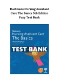 Hartmans Nursing Assistant Care The Basics 5th Edition Fuzy Test Bank