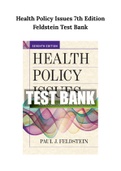 Health Policy Issues 7th Edition Feldstein Test Bank