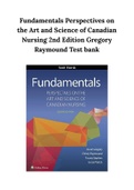 Fundamentals Perspectives on the Art and Science of Canadian Nursing 2nd Edition Gregory Raymound Test bank