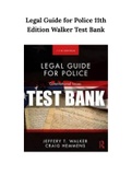 Legal Guide for Police 11th Edition Walker Test Bank