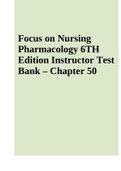 Focus on Nursing Pharmacology 6TH Edition Test Bank &ndash; Chapter 50