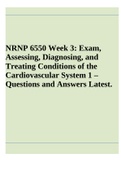 NRNP 6550: Advanced Care of Adults in Acute Settings II i-Human: Week 7 - Conditions of the Renal and Genitourinary Systems | NRNP 6550 Midterm Exam Latest 162 Questions and Answers & NRNP 6550 Week 3: Exam, Assessing, Diagnosing, and Treating Conditions 
