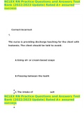 NCLEX RN Practice Questions and Answers Test Bank &lpar;2022&sol;2023 Update&rpar; Rated A&plus; assured success 