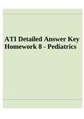 ATI Detailed Answer Key Homework 8 - Pediatrics