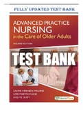 Test Bank for Advanced Practice Nursing in the Care of Older Adults Second Edition Kennedy-Malone