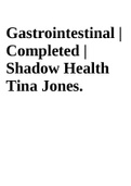 NR 509 Gastrointestinal | Completed | Shadow Health Tina Jones.