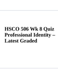 HSCO 506 Wk 8 Quiz Professional Identity – Latest Graded