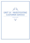 2022 BTEC Business Level 3 Unit 14: Investigating Customer Service ( DISTINCTION*)