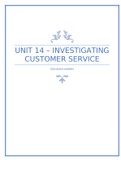 2022 BTEC Business Level 3 Unit 14&colon; Investigating Customer Service &lpar; DISTINCTION&ast;&rpar;