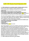 AAPC CPC Practice Exam B&period;docx  Questions with 100&percnt; Correct Answers UPDATED 2022