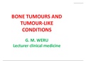 BONE TUMOURS AND TUMOUR-LIKE CONDITIONS