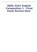 ENGL 0101 English Composition 1 - Final Exam Review Quiz.
