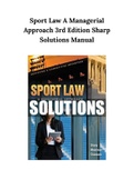 Sport Law A Managerial Approach 3rd Edition Sharp Solutions Manual