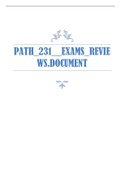 Exam (elaborations) NURS 231 PATH_231__EXAMS_REVIE WS.DOCUMENT